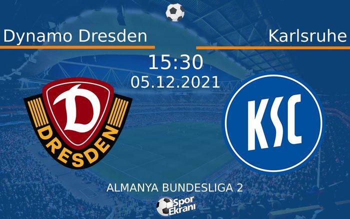 05 Aralık 2021 Dynamo Dresden vs Karlsruhe maçı Hangi Kanalda Saat Kaçta Yayınlanacak? 05 Aralık 2021 Dynamo Dresden vs Karlsruhe maçı Hangi Kanalda Saat Kaçta Yayınlanacak?