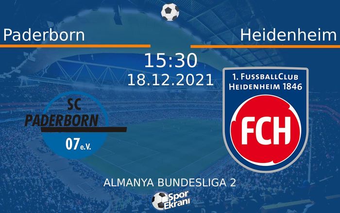 18 Aralık 2021 Paderborn vs Heidenheim maçı Hangi Kanalda Saat Kaçta Yayınlanacak? 18 Aralık 2021 Paderborn vs Heidenheim maçı Hangi Kanalda Saat Kaçta Yayınlanacak?