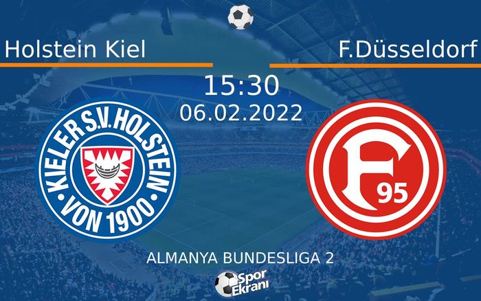 06 Şubat 2022 Holstein Kiel vs F.Düsseldorf maçı Hangi Kanalda Saat Kaçta Yayınlanacak? 06 Şubat 2022 Holstein Kiel vs F.Düsseldorf maçı Hangi Kanalda Saat Kaçta Yayınlanacak?