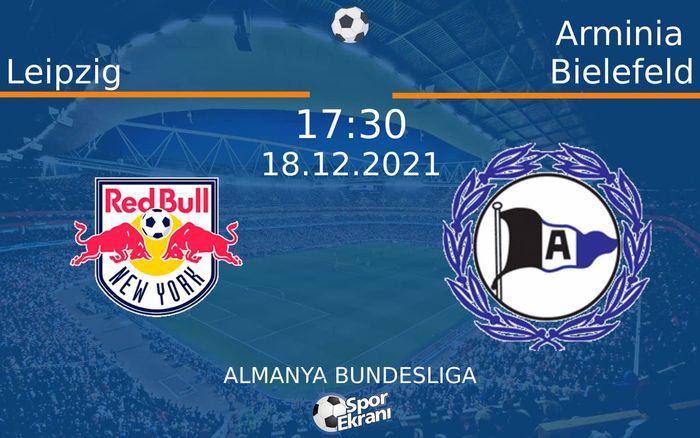 18 Aralık 2021 Leipzig vs Arminia Bielefeld maçı Hangi Kanalda Saat Kaçta Yayınlanacak? 18 Aralık 2021 Leipzig vs Arminia Bielefeld maçı Hangi Kanalda Saat Kaçta Yayınlanacak?