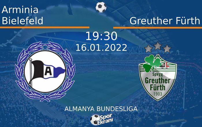 16 Ocak 2022 Arminia Bielefeld vs Greuther Fürth maçı Hangi Kanalda Saat Kaçta Yayınlanacak? 16 Ocak 2022 Arminia Bielefeld vs Greuther Fürth maçı Hangi Kanalda Saat Kaçta Yayınlanacak?