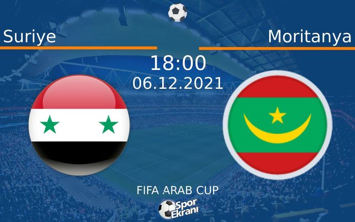 06 Aralık 2021 Suriye vs Moritanya maçı Hangi Kanalda Saat Kaçta Yayınlanacak? 06 Aralık 2021 Suriye vs Moritanya maçı Hangi Kanalda Saat Kaçta Yayınlanacak?
