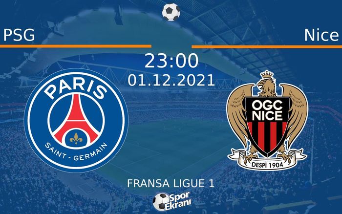 01 Aralık 2021 PSG vs Nice maçı Hangi Kanalda Saat Kaçta Yayınlanacak? 01 Aralık 2021 PSG vs Nice maçı Hangi Kanalda Saat Kaçta Yayınlanacak?