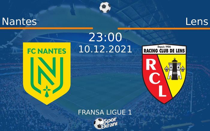 10 Aralık 2021 Nantes vs Lens maçı Hangi Kanalda Saat Kaçta Yayınlanacak? 10 Aralık 2021 Nantes vs Lens maçı Hangi Kanalda Saat Kaçta Yayınlanacak?