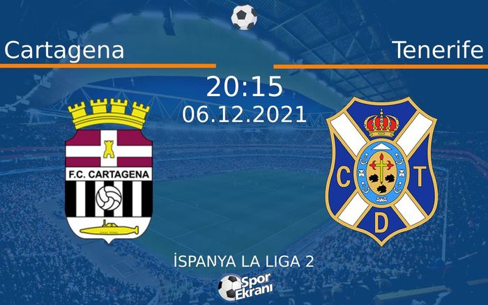 06 Aralık 2021 Cartagena vs Tenerife maçı Hangi Kanalda Saat Kaçta Yayınlanacak? 06 Aralık 2021 Cartagena vs Tenerife maçı Hangi Kanalda Saat Kaçta Yayınlanacak?