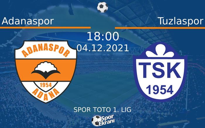 04 Aralık 2021 Adanaspor vs Tuzlaspor maçı Hangi Kanalda Saat Kaçta Yayınlanacak? 04 Aralık 2021 Adanaspor vs Tuzlaspor maçı Hangi Kanalda Saat Kaçta Yayınlanacak?