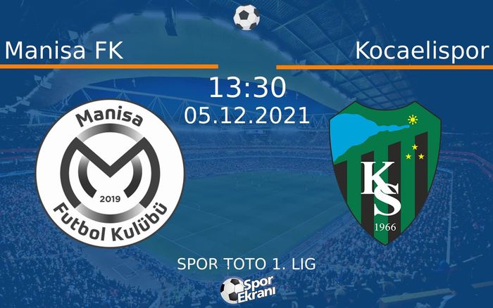 05 Aralık 2021 Manisa FK vs Kocaelispor maçı Hangi Kanalda Saat Kaçta Yayınlanacak? 05 Aralık 2021 Manisa FK vs Kocaelispor maçı Hangi Kanalda Saat Kaçta Yayınlanacak?