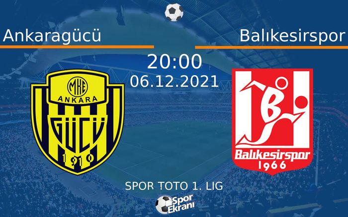 06 Aralık 2021 Ankaragücü vs Balıkesirspor maçı Hangi Kanalda Saat Kaçta Yayınlanacak? 06 Aralık 2021 Ankaragücü vs Balıkesirspor maçı Hangi Kanalda Saat Kaçta Yayınlanacak?
