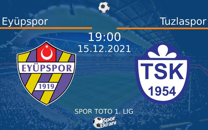15 Aralık 2021 Eyüpspor vs Tuzlaspor maçı Hangi Kanalda Saat Kaçta Yayınlanacak? 15 Aralık 2021 Eyüpspor vs Tuzlaspor maçı Hangi Kanalda Saat Kaçta Yayınlanacak?