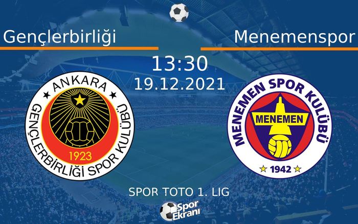 19 Aralık 2021 Gençlerbirliği vs Menemenspor maçı Hangi Kanalda Saat Kaçta Yayınlanacak? 19 Aralık 2021 Gençlerbirliği vs Menemenspor maçı Hangi Kanalda Saat Kaçta Yayınlanacak?