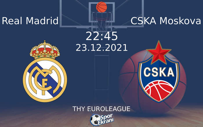 23 Aralık 2021 Real Madrid vs CSKA Moskova maçı Hangi Kanalda Saat Kaçta Yayınlanacak? 23 Aralık 2021 Real Madrid vs CSKA Moskova maçı Hangi Kanalda Saat Kaçta Yayınlanacak?