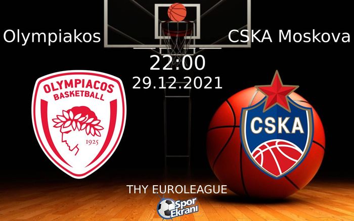 29 Aralık 2021 Olympiakos vs CSKA Moskova maçı Hangi Kanalda Saat Kaçta Yayınlanacak? 29 Aralık 2021 Olympiakos vs CSKA Moskova maçı Hangi Kanalda Saat Kaçta Yayınlanacak?