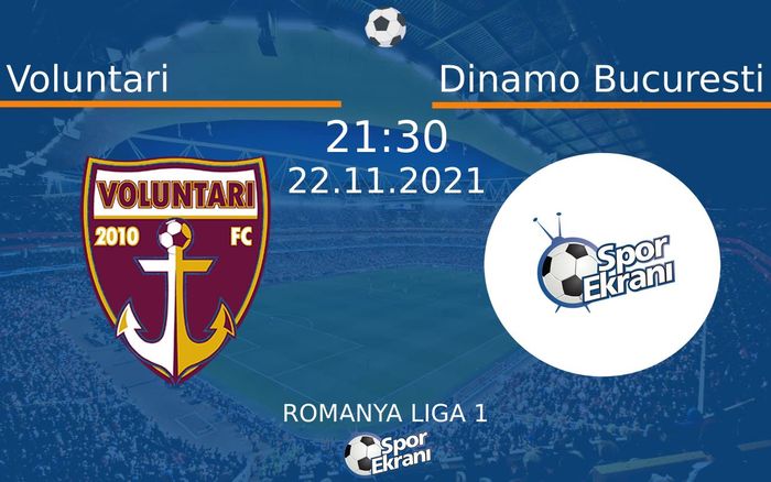 22 Kasım 2021 Voluntari vs Dinamo Bucuresti maçı Hangi Kanalda Saat Kaçta Yayınlanacak? 22 Kasım 2021 Voluntari vs Dinamo Bucuresti maçı Hangi Kanalda Saat Kaçta Yayınlanacak?