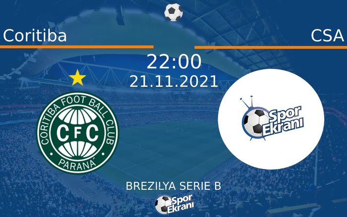 21 Kasım 2021 Coritiba vs CSA maçı Hangi Kanalda Saat Kaçta Yayınlanacak? 21 Kasım 2021 Coritiba vs CSA maçı Hangi Kanalda Saat Kaçta Yayınlanacak?