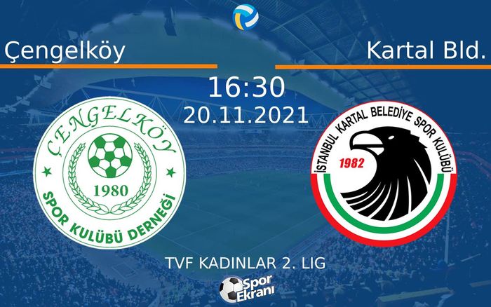 20 Kasım 2021 Çengelköy vs Kartal Bld. maçı Hangi Kanalda Saat Kaçta Yayınlanacak? 20 Kasım 2021 Çengelköy vs Kartal Bld. maçı Hangi Kanalda Saat Kaçta Yayınlanacak?