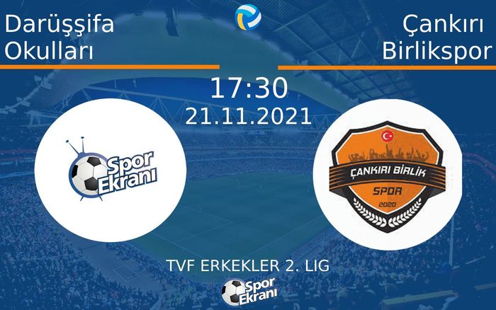 21 Kasım 2021 Darüşşifa Okulları vs Çankırı Birlikspor maçı Hangi Kanalda Saat Kaçta Yayınlanacak? 21 Kasım 2021 Darüşşifa Okulları vs Çankırı Birlikspor maçı Hangi Kanalda Saat Kaçta Yayınlanacak?