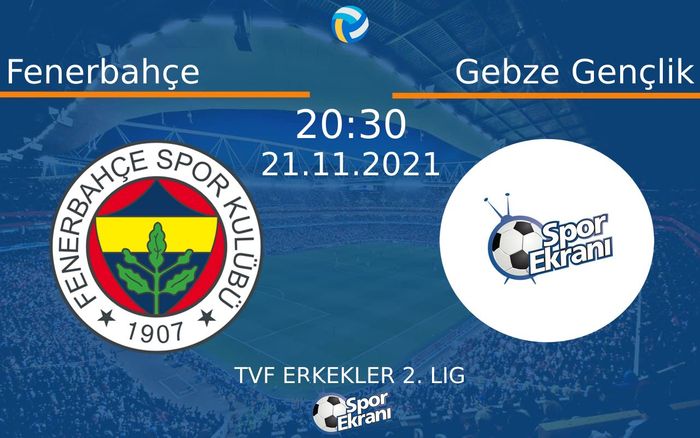 21 Kasım 2021 Fenerbahçe vs Gebze Gençlik maçı Hangi Kanalda Saat Kaçta Yayınlanacak? 21 Kasım 2021 Fenerbahçe vs Gebze Gençlik maçı Hangi Kanalda Saat Kaçta Yayınlanacak?