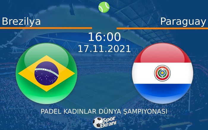 17 Kasım 2021 Brezilya vs Paraguay maçı Hangi Kanalda Saat Kaçta Yayınlanacak? 17 Kasım 2021 Brezilya vs Paraguay maçı Hangi Kanalda Saat Kaçta Yayınlanacak?