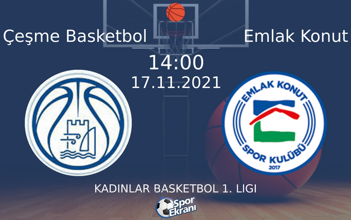 17 Kasım 2021 Çeşme Basketbol vs Emlak Konut maçı Hangi Kanalda Saat Kaçta Yayınlanacak? 17 Kasım 2021 Çeşme Basketbol vs Emlak Konut maçı Hangi Kanalda Saat Kaçta Yayınlanacak?