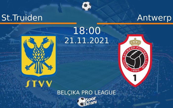 21 Kasım 2021 St.Truiden vs Antwerp maçı Hangi Kanalda Saat Kaçta Yayınlanacak? 21 Kasım 2021 St.Truiden vs Antwerp maçı Hangi Kanalda Saat Kaçta Yayınlanacak?