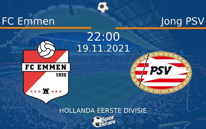19 Kasım 2021 FC Emmen vs Jong PSV maçı Hangi Kanalda Saat Kaçta Yayınlanacak? 19 Kasım 2021 FC Emmen vs Jong PSV maçı Hangi Kanalda Saat Kaçta Yayınlanacak?
