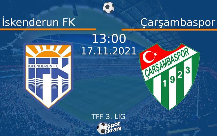17 Kasım 2021 İskenderun FK vs Çarşambaspor maçı Hangi Kanalda Saat Kaçta Yayınlanacak? 17 Kasım 2021 İskenderun FK vs Çarşambaspor maçı Hangi Kanalda Saat Kaçta Yayınlanacak?