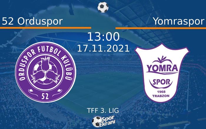 17 Kasım 2021 52 Orduspor vs Yomraspor maçı Hangi Kanalda Saat Kaçta Yayınlanacak? 17 Kasım 2021 52 Orduspor vs Yomraspor maçı Hangi Kanalda Saat Kaçta Yayınlanacak?