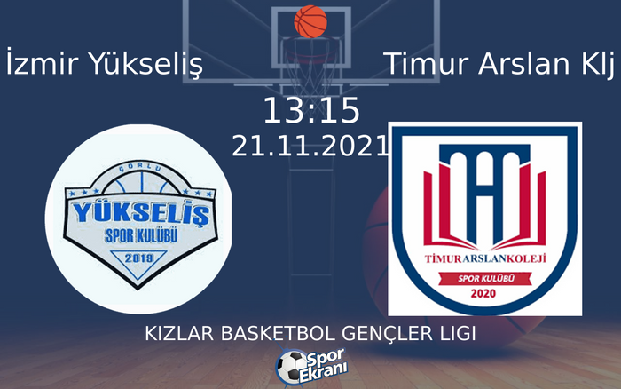 21 Kasım 2021 İzmir Yükseliş vs Timur Arslan Klj maçı Hangi Kanalda Saat Kaçta Yayınlanacak? 21 Kasım 2021 İzmir Yükseliş vs Timur Arslan Klj maçı Hangi Kanalda Saat Kaçta Yayınlanacak?