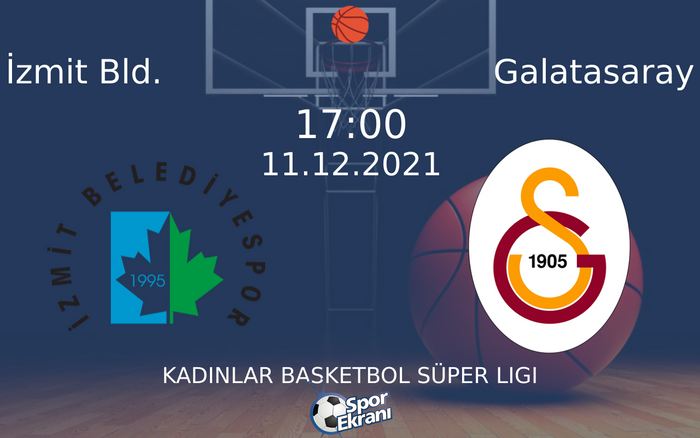 11 Aralık 2021 İzmit Bld. vs Galatasaray maçı Hangi Kanalda Saat Kaçta Yayınlanacak? 11 Aralık 2021 İzmit Bld. vs Galatasaray maçı Hangi Kanalda Saat Kaçta Yayınlanacak?