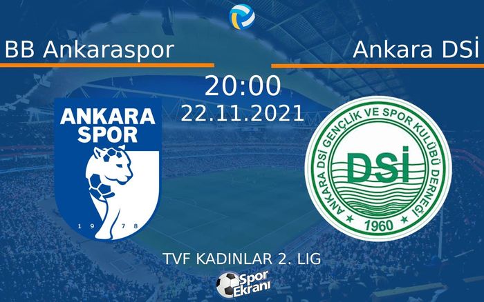22 Kasım 2021 BB Ankaraspor vs Ankara DSİ maçı Hangi Kanalda Saat Kaçta Yayınlanacak? 22 Kasım 2021 BB Ankaraspor vs Ankara DSİ maçı Hangi Kanalda Saat Kaçta Yayınlanacak?