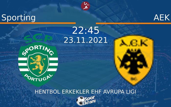 23 Kasım 2021 Sporting vs AEK maçı Hangi Kanalda Saat Kaçta Yayınlanacak? 23 Kasım 2021 Sporting vs AEK maçı Hangi Kanalda Saat Kaçta Yayınlanacak?