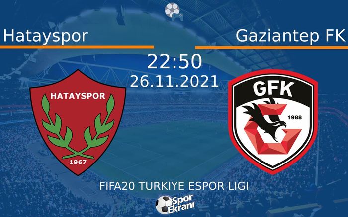 26 Kasım 2021 Hatayspor vs Gaziantep FK maçı Hangi Kanalda Saat Kaçta Yayınlanacak? 26 Kasım 2021 Hatayspor vs Gaziantep FK maçı Hangi Kanalda Saat Kaçta Yayınlanacak?