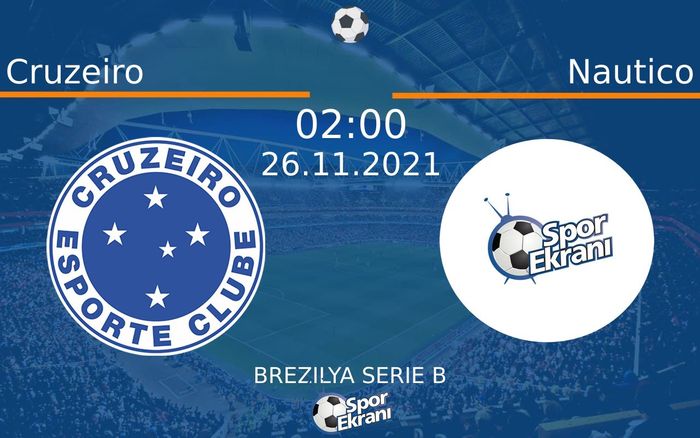 26 Kasım 2021 Cruzeiro vs Nautico maçı Hangi Kanalda Saat Kaçta Yayınlanacak? 26 Kasım 2021 Cruzeiro vs Nautico maçı Hangi Kanalda Saat Kaçta Yayınlanacak?