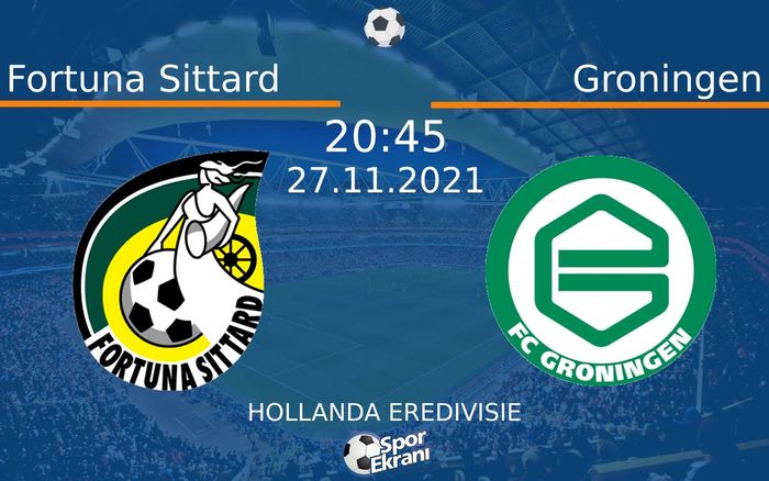 27 Kasım 2021 Fortuna Sittard vs Groningen maçı Hangi Kanalda Saat Kaçta Yayınlanacak? 27 Kasım 2021 Fortuna Sittard vs Groningen maçı Hangi Kanalda Saat Kaçta Yayınlanacak?