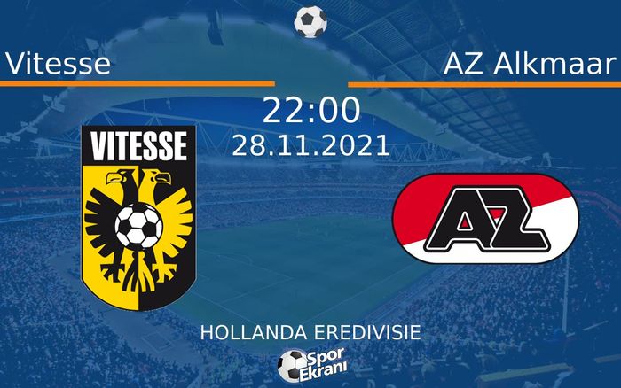 28 Kasım 2021 Vitesse vs AZ Alkmaar maçı Hangi Kanalda Saat Kaçta Yayınlanacak? 28 Kasım 2021 Vitesse vs AZ Alkmaar maçı Hangi Kanalda Saat Kaçta Yayınlanacak?