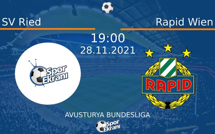 28 Kasım 2021 SV Ried vs Rapid Wien maçı Hangi Kanalda Saat Kaçta Yayınlanacak? 28 Kasım 2021 SV Ried vs Rapid Wien maçı Hangi Kanalda Saat Kaçta Yayınlanacak?
