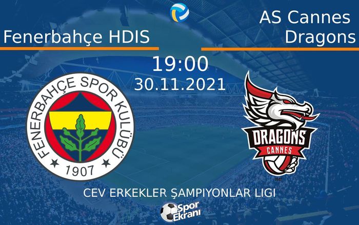 30 Kasım 2021 Fenerbahçe HDIS vs AS Cannes Dragons maçı Hangi Kanalda Saat Kaçta Yayınlanacak? 30 Kasım 2021 Fenerbahçe HDIS vs AS Cannes Dragons maçı Hangi Kanalda Saat Kaçta Yayınlanacak?