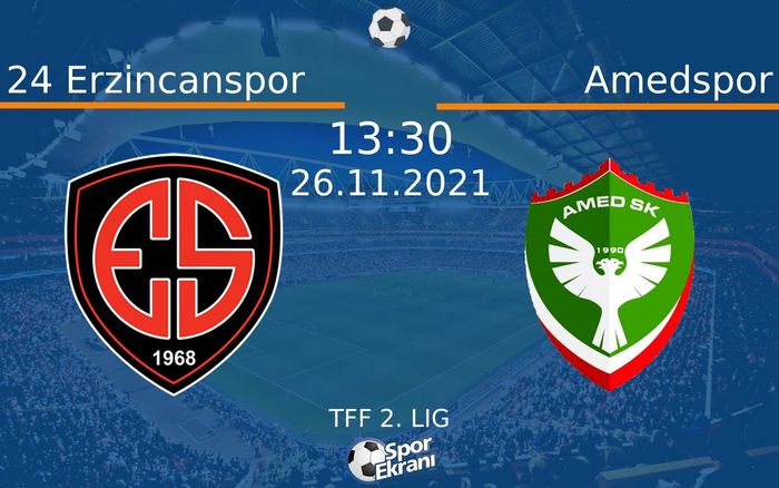 26 Kasım 2021 24 Erzincanspor vs Amedspor maçı Hangi Kanalda Saat Kaçta Yayınlanacak? 26 Kasım 2021 24 Erzincanspor vs Amedspor maçı Hangi Kanalda Saat Kaçta Yayınlanacak?