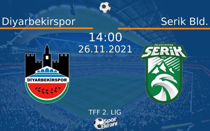 26 Kasım 2021 Diyarbekirspor vs Serik Bld. maçı Hangi Kanalda Saat Kaçta Yayınlanacak? 26 Kasım 2021 Diyarbekirspor vs Serik Bld. maçı Hangi Kanalda Saat Kaçta Yayınlanacak?