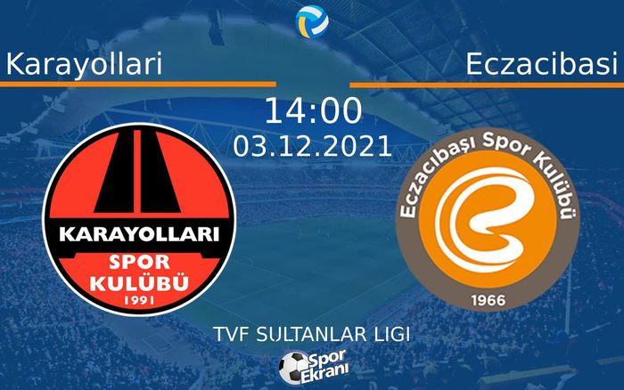 03 Aralık 2021 Karayollari vs Eczacibasi maçı Hangi Kanalda Saat Kaçta Yayınlanacak? 03 Aralık 2021 Karayollari vs Eczacibasi maçı Hangi Kanalda Saat Kaçta Yayınlanacak?