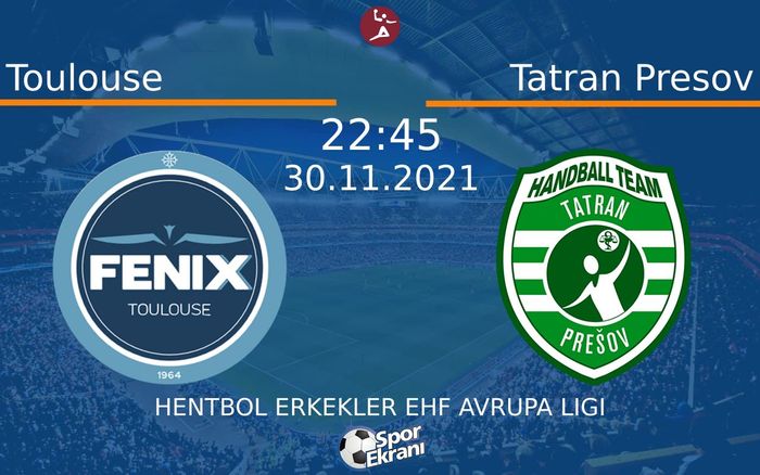 30 Kasım 2021 Toulouse vs Tatran Presov maçı Hangi Kanalda Saat Kaçta Yayınlanacak? 30 Kasım 2021 Toulouse vs Tatran Presov maçı Hangi Kanalda Saat Kaçta Yayınlanacak?