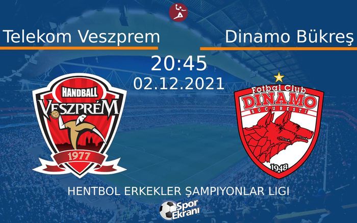 02 Aralık 2021 Telekom Veszprem vs Dinamo Bükreş maçı Hangi Kanalda Saat Kaçta Yayınlanacak? 02 Aralık 2021 Telekom Veszprem vs Dinamo Bükreş maçı Hangi Kanalda Saat Kaçta Yayınlanacak?