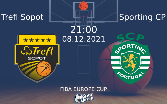 08 Aralık 2021 Trefl Sopot vs Sporting CP maçı Hangi Kanalda Saat Kaçta Yayınlanacak? 08 Aralık 2021 Trefl Sopot vs Sporting CP maçı Hangi Kanalda Saat Kaçta Yayınlanacak?