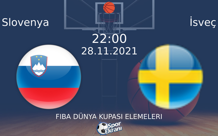 28 Kasım 2021 Slovenya vs İsveç maçı Hangi Kanalda Saat Kaçta Yayınlanacak? 28 Kasım 2021 Slovenya vs İsveç maçı Hangi Kanalda Saat Kaçta Yayınlanacak?