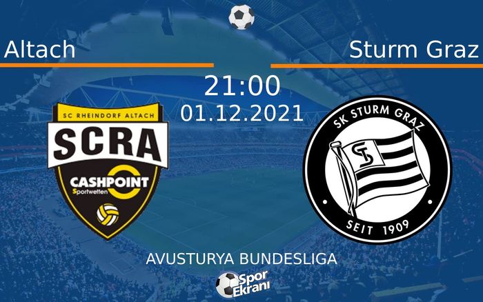 01 Aralık 2021 Altach vs Sturm Graz maçı Hangi Kanalda Saat Kaçta Yayınlanacak? 01 Aralık 2021 Altach vs Sturm Graz maçı Hangi Kanalda Saat Kaçta Yayınlanacak?