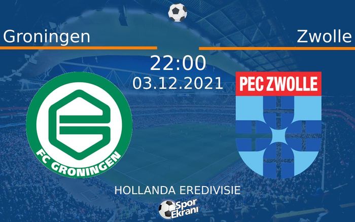 03 Aralık 2021 Groningen vs Zwolle maçı Hangi Kanalda Saat Kaçta Yayınlanacak? 03 Aralık 2021 Groningen vs Zwolle maçı Hangi Kanalda Saat Kaçta Yayınlanacak?