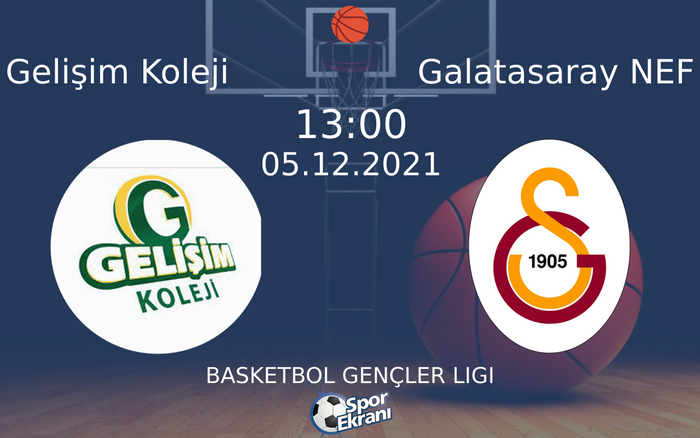 05 Aralık 2021 Gelişim Koleji vs Galatasaray NEF maçı Hangi Kanalda Saat Kaçta Yayınlanacak? 05 Aralık 2021 Gelişim Koleji vs Galatasaray NEF maçı Hangi Kanalda Saat Kaçta Yayınlanacak?