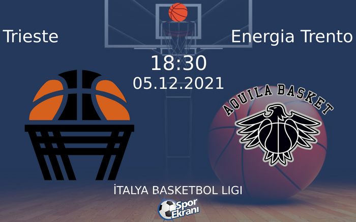 05 Aralık 2021 Trieste vs Energia Trento maçı Hangi Kanalda Saat Kaçta Yayınlanacak? 05 Aralık 2021 Trieste vs Energia Trento maçı Hangi Kanalda Saat Kaçta Yayınlanacak?