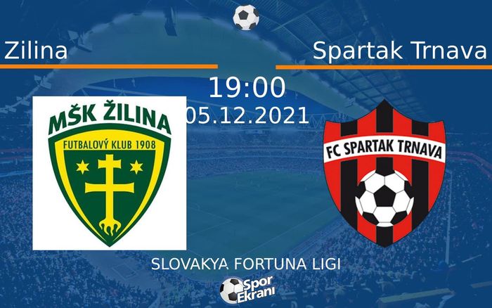 05 Aralık 2021 Zilina vs Spartak Trnava maçı Hangi Kanalda Saat Kaçta Yayınlanacak? 05 Aralık 2021 Zilina vs Spartak Trnava maçı Hangi Kanalda Saat Kaçta Yayınlanacak?
