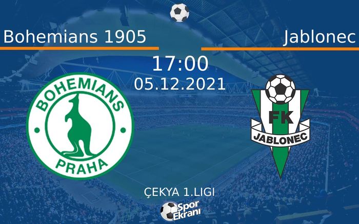 05 Aralık 2021 Bohemians 1905 vs Jablonec maçı Hangi Kanalda Saat Kaçta Yayınlanacak? 05 Aralık 2021 Bohemians 1905 vs Jablonec maçı Hangi Kanalda Saat Kaçta Yayınlanacak?